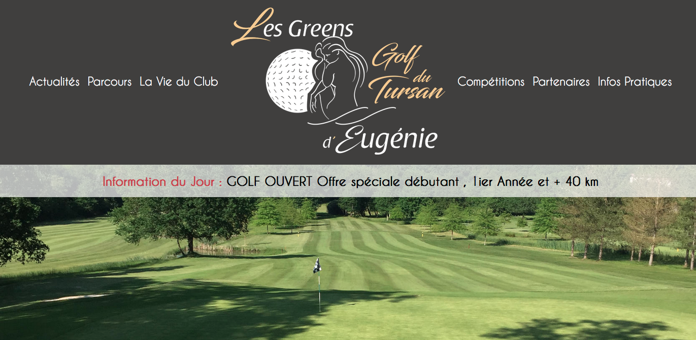 Les Greens d’Eugénie – Golf du Tursan