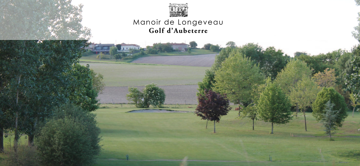 Manoir de Longeveau – Golf d’Aubeterre